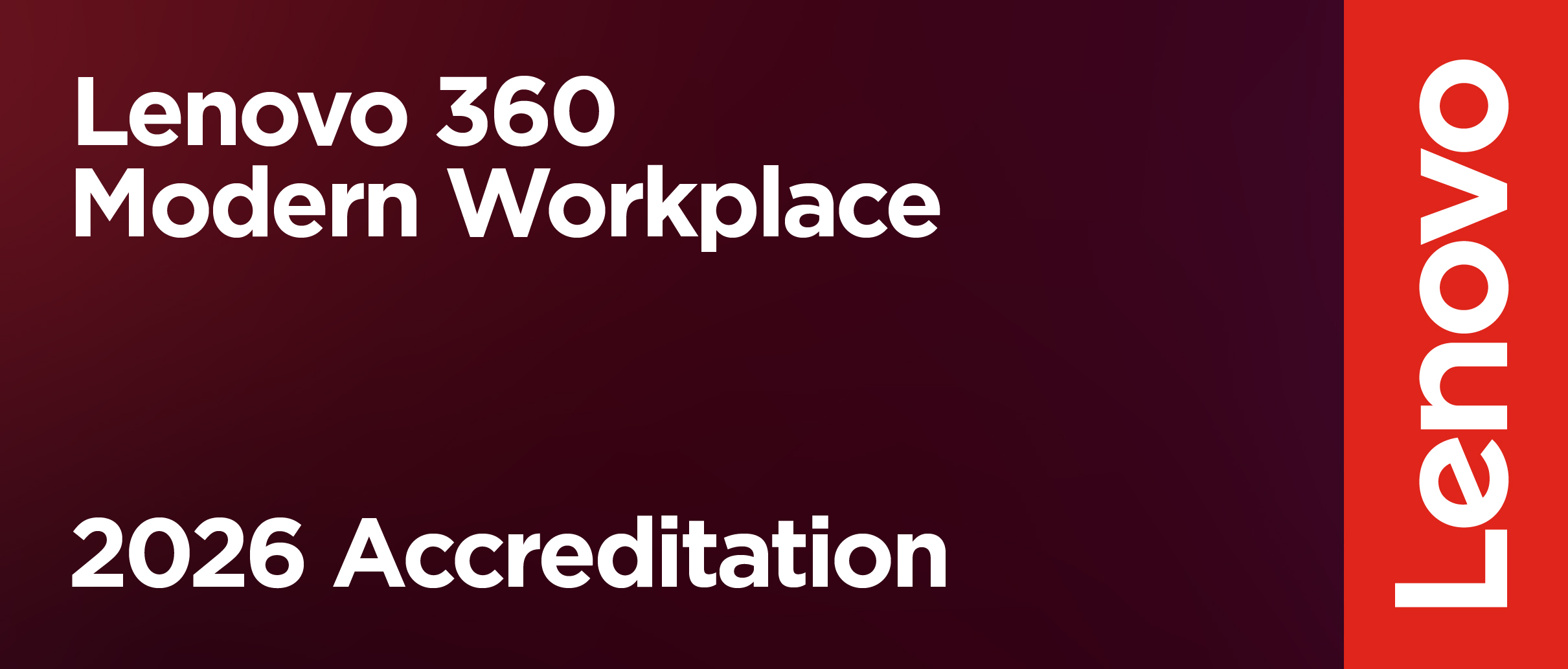 Lenovo 360 Modern Workplace Accreditation Partner 2026
